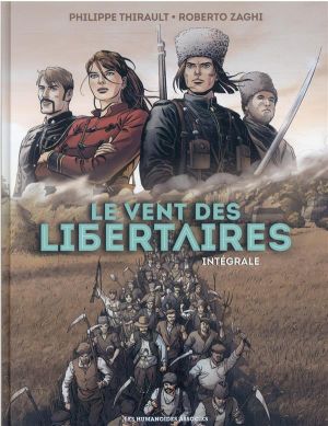 Le vent des libertaires - intégrale