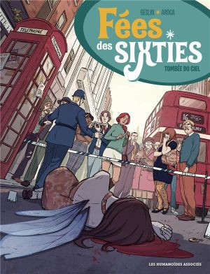 Fées Des Sixties T3 : Tombée Du Ciel