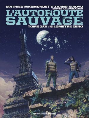 L'autoroute sauvage tome 3