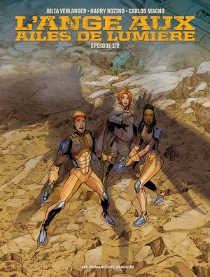 L'ange aux ailes de lumière tome 1
