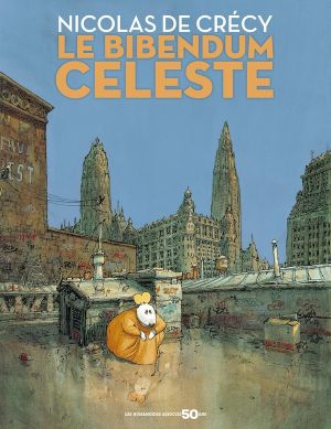 Le Bibendum céleste - édition 50 ans
