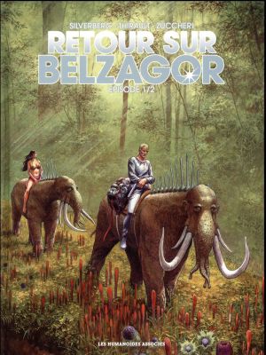 Retour sur Belzagor tome 1