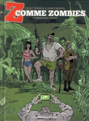 Z comme zombies tome 2 - L'Immonde perdu