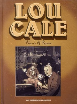 Lou Cale - Intégrale 40 ans