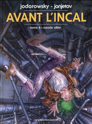 Avant l'incal tome 6