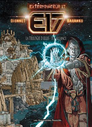 Exterminateur 17 tome 1 - l'alliance