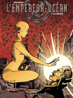 l'empereur océan tome 1 - la horde