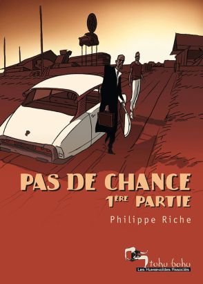 pas de chance tome 1