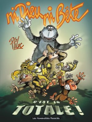 Ni dieu ni bête - intégrale