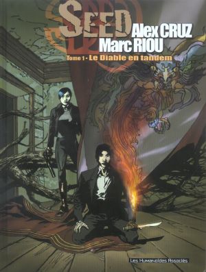 seed tome 1 - le diable en tandem