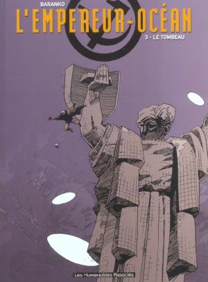 l'empereur océan tome 3 - le tombeau
