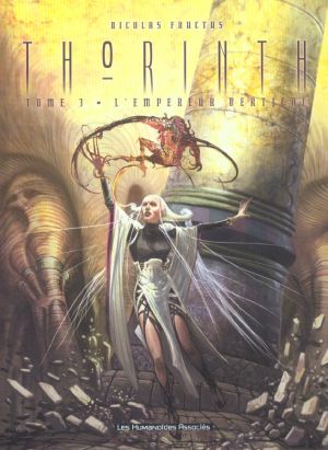 thorinth tome 3 - l'empereur vertical