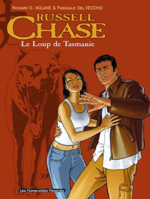 russell chase tome 1 - le loup de tasmanie