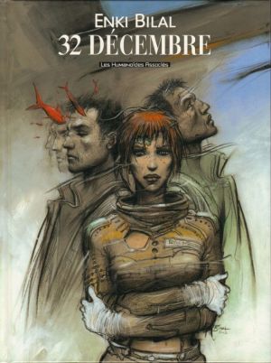 Le sommeil du monstre tome 2 - 32 décembre