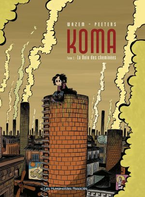 koma tome 1 - la voix des cheminées