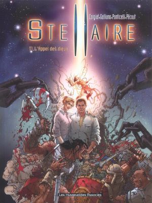Stellaire tome 1 - l'appel des dieux