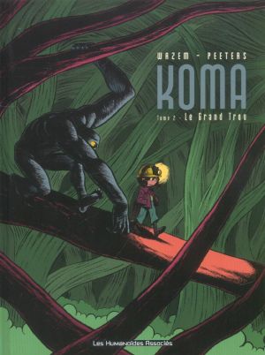 koma tome 2 - le grand trou