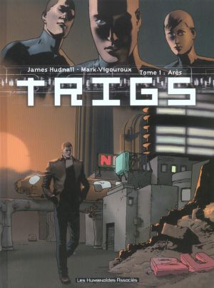 trigs tome 1 - ares