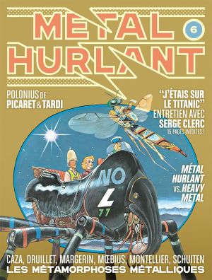 Métal Hurlant tome 6