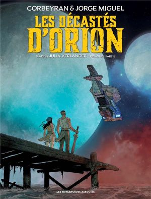 Les décastés d'Orion tome 1