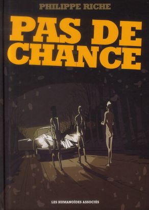 pas de chance
