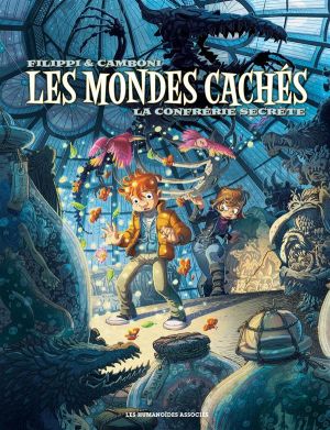 Les mondes cachés tome 2