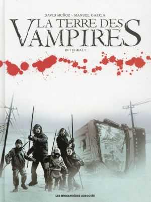 La Terre des vampires - Intégrale