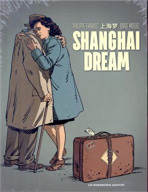 Shanghai dream - coffret tomes 1 et 2