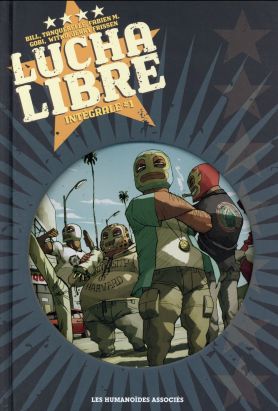 Lucha Libre - Intégrale 1