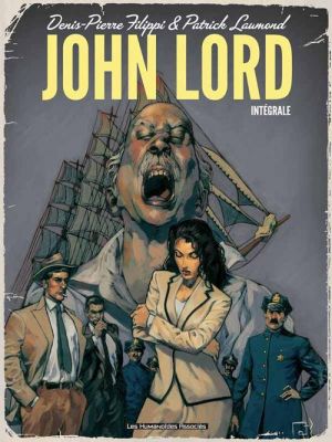 John Lord ; intégrale