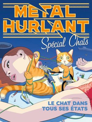 Métal Hurlant Hors-Série - Les Chats, la dixième vie du chat