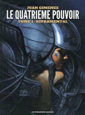 Le Quatrième Pouvoir tome 1 - Supramental (édition 2015)
