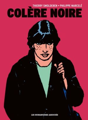 Colère noire - intégrale