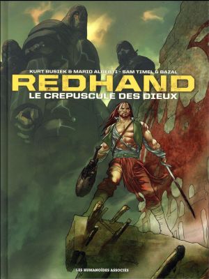 Redhand - Le Crépuscule des dieux - Intégrale tome 1 à tome 3