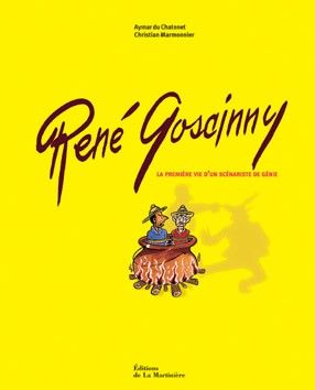 rene goscinny, la premiere vie d'un scenariste de genie