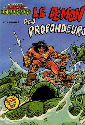 Conan le barbare (Artima/Aredit 1re série) tome 11 - Le démon des profondeurs (éd. 1982)