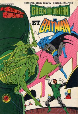 Géants des super-héros (Les) tome 9 - Green Lantern et Batman (éd. 1984) Géants des super-héros (Les) tome 9 - Green Lantern et Batman (éd. 1984)