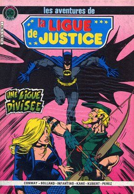 Ligue de justice (La) (DC Artima Color) tome 9 - Une ligue divisée (éd. 1984) Ligue de justice (La) (DC Artima Color) tome 9 - Une ligue divisée (éd. 1984)