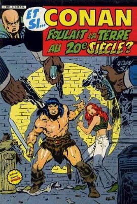 Et si... Conan foulait la Terre au 20e siècle ? (éd. 1984)