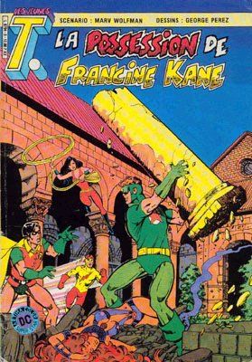 Jeunes Titans (Les) (Artima) tome 9 - La possession de Francine Kane (éd. 1984) Jeunes Titans (Les) (Artima) tome 9 - La possession de Francine Kane (éd. 1984)