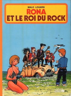 Rona tome 4 - Rona et le roi du Rock