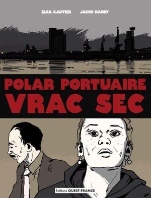 Vrac sec, polar portuaire