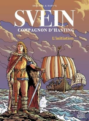 Moi Svein, compagnon d'Hasting - L'initiation