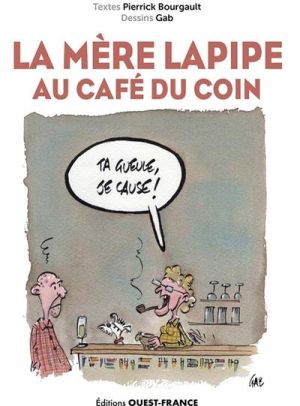 La Mère Lapipe au café du coin