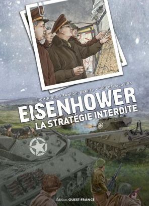 Eisenhower - La stratégie interdite