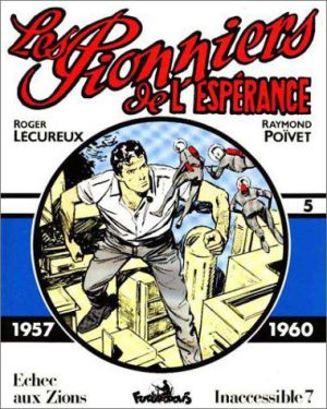 Les pionniers de l'espérance tome 5