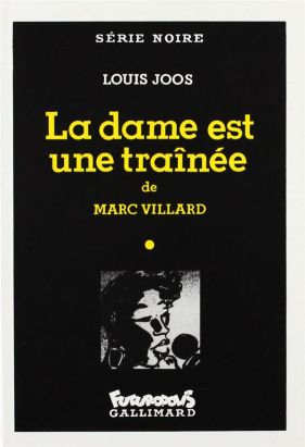 la dame est une traînée