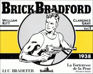 brick bradford tome 1 - 1938