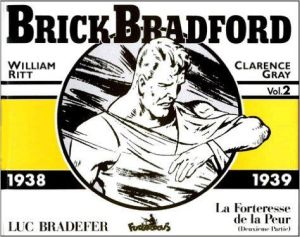 Brick Bradford tome 2 - 1938-1939