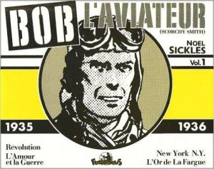 bob l'aviateur ; 1935-1936 bob l'aviateur ; 1935-1936